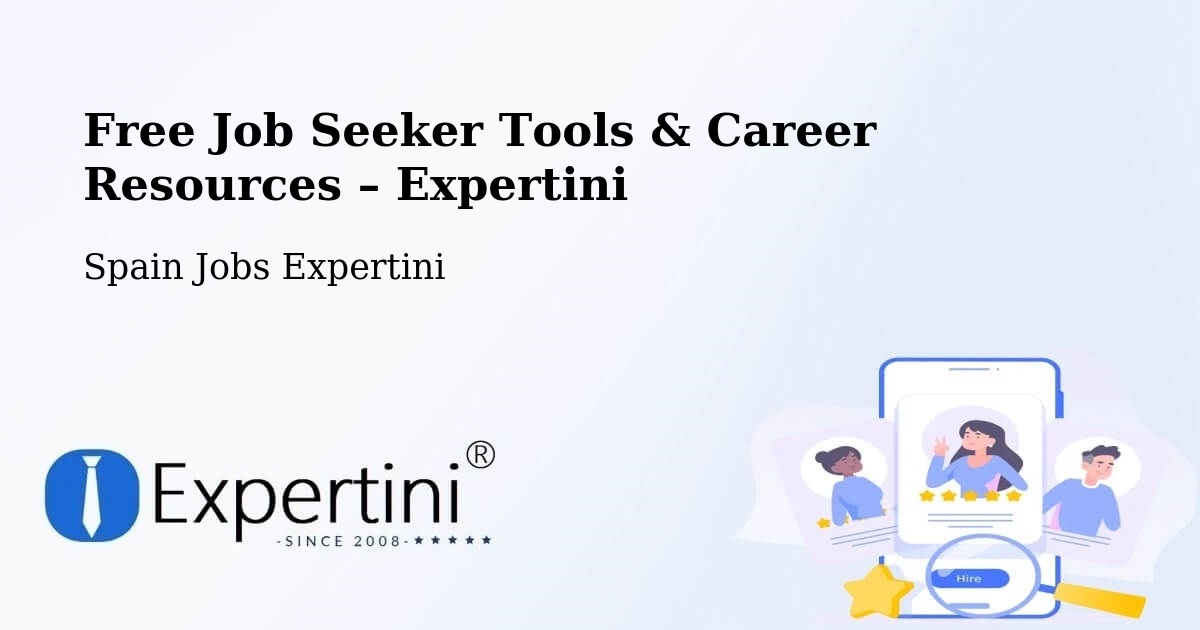 Free Job Seeker Tools & Career Resources – Gaià - Gaià, Spain Jobs Expertini