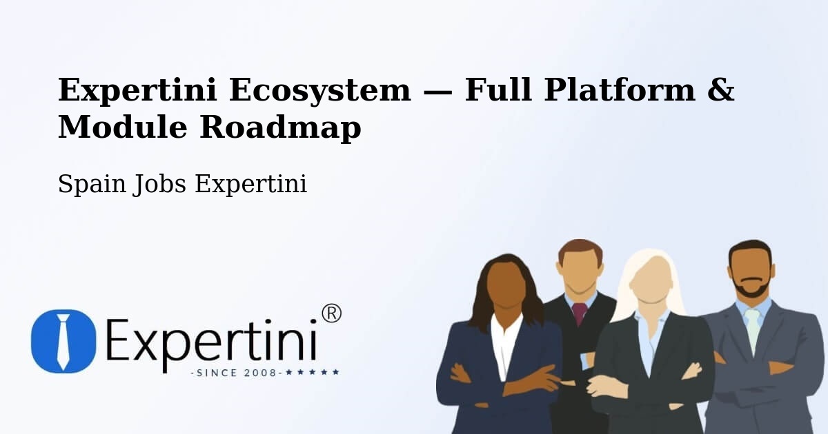 Expertini Ecosystem — Full Platform & Module Roadmap – Gaià