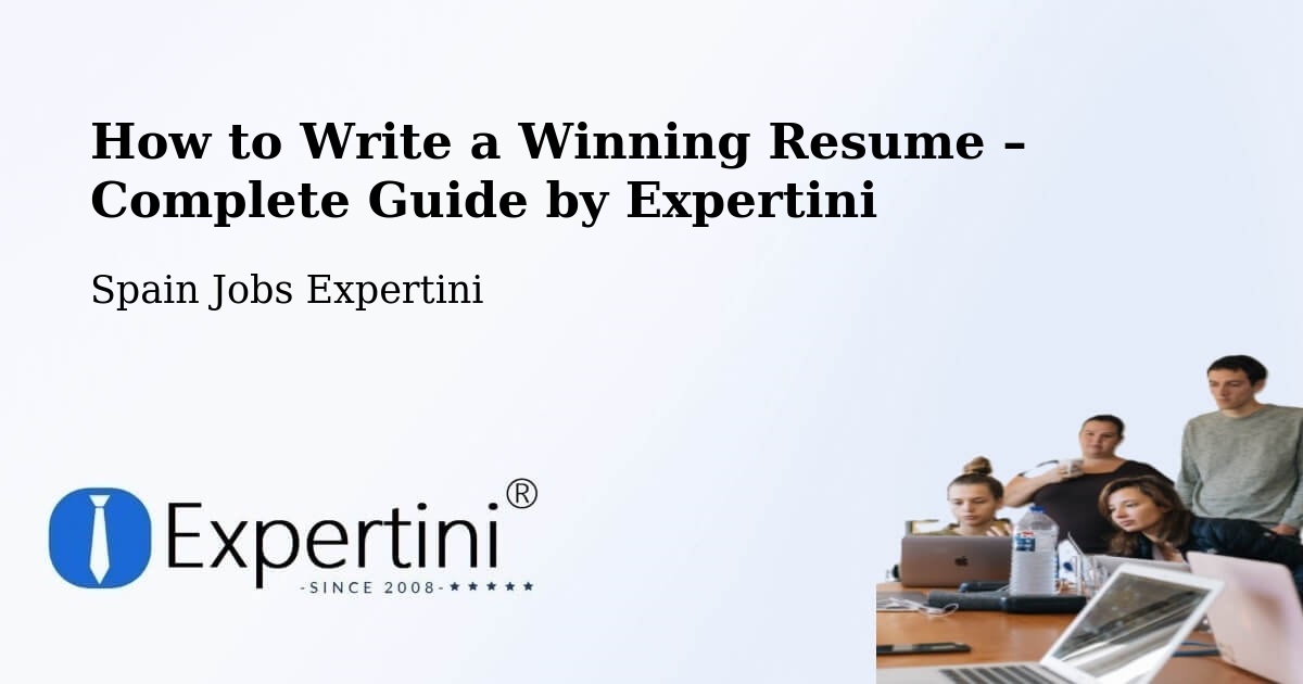 Resume Writing Guide for Job Seekers – Gaià - Gaià, Spain Jobs Expertini
